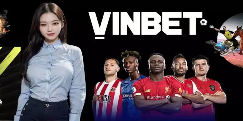 Nhà cái Vinbet – Sân chơi cá cược thể thao, casino uy tín